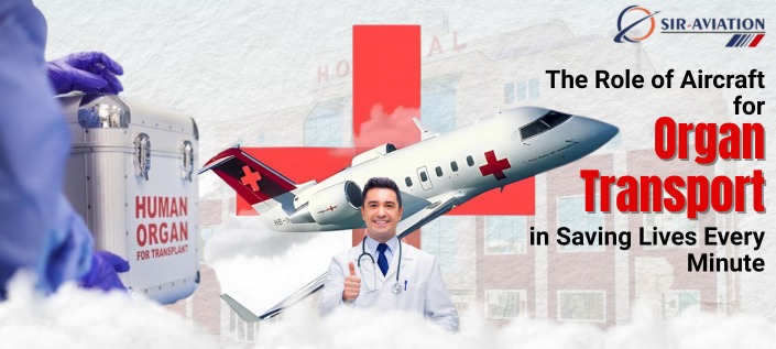 Aircraft for Organ Transport