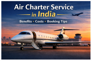 Air Charter Service in India