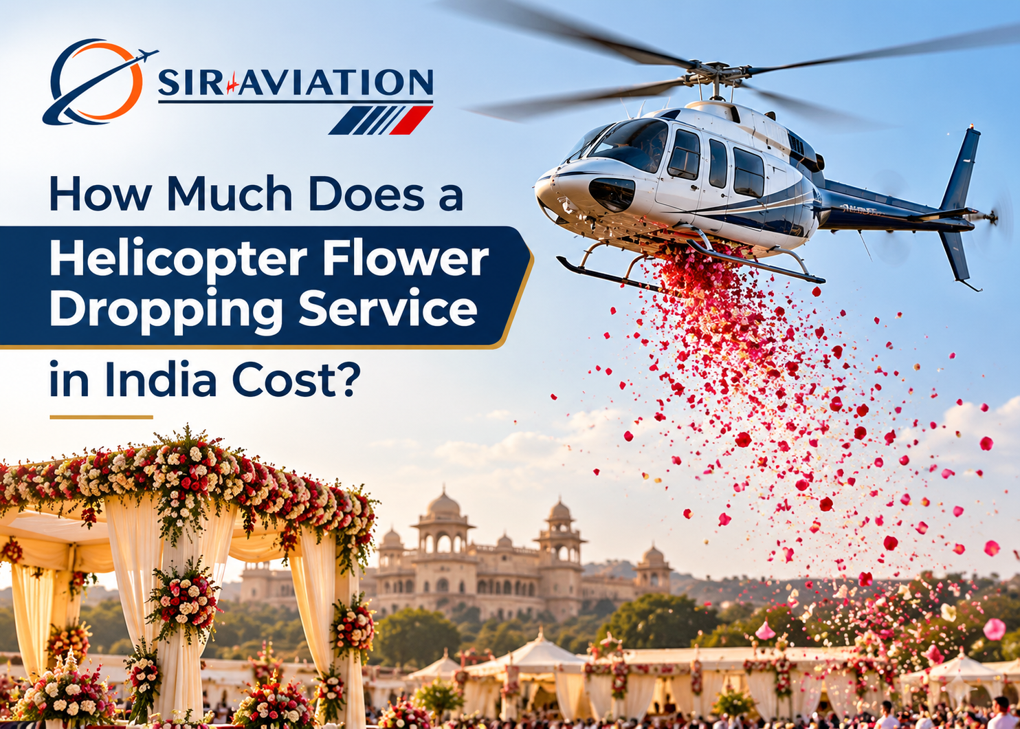 helicopter flower dropping service in india